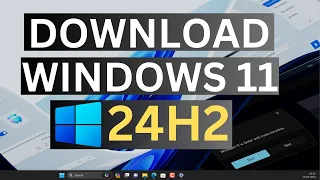 Download Windows 11 24H2 New Update 2024 | Windows 11 Upcoming Updates  (New Features + Release)