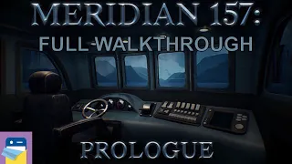 Meridian 157: Prologue - Complete Walkthrough Guide & iOS / Android Gameplay (NovaSoft Interactive)