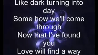 love will find away/lyrics