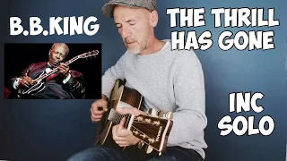 BB King - The thrill has gone - Guitar lesson by Joe Murphy