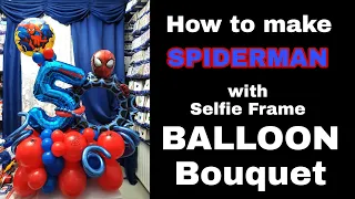 How to make a Spiderman Selfie Frame BALLOON BOUQUET / DIY /Tutorial spiderman balloons