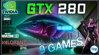 NVIDIA GeForce GTX 280 in  9 GAMES    | 2023