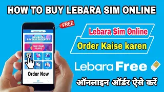 How to buy lebara new sim | lebara sim online order | Lebara ka naya sim online order kaise karen
