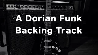 A Dorian Funk Backing Track - 110 Bpm