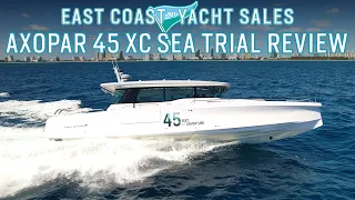 Axopar 45 XC Sea Trial Review