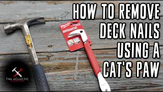 How to Remove Deck Nails Using a Cat's Paw