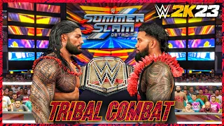 WWE 2K23: Roman Reigns (C) vs. Jey Uso | Tribal Combat | Undisputed Title | WWE SummerSlam 2023