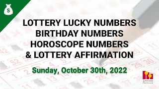 October 30th 2022 - Lottery Lucky Numbers, Birthday Numbers, Horoscope Numbers