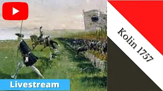 BAR; Battle of Kolin 1757:  Turn #7 3:40pm Turn