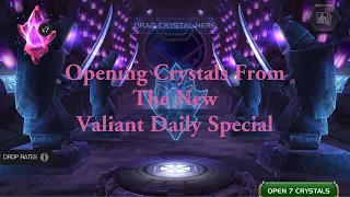 Opening Crystals From The Daily Valiant Special...MCOC