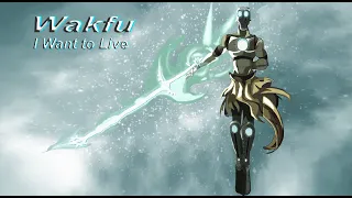 AMV Wakfu - I Want to Live - Nox