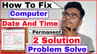 How to fix time and date on computer/Laptop permanently in windows 10/8/7 | 2 Solutions 2022