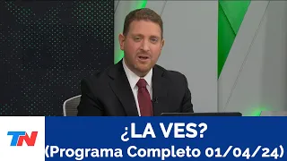 ¿LA VES? (Programa Completo 01/04/24)