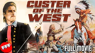 CUSTER OF THE WEST | Full WESTERN ACTION Movie HD