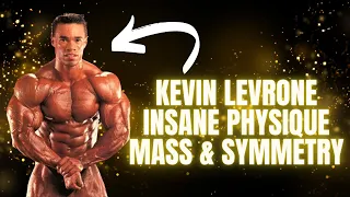 KEVIN LEVRONE | GENETIC FREAK | MARYLAND MUSCLE MACHINE | BODYBUILDING MOTIVATION