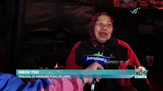 Mbok Yem Pelopor Berdirinya Warung Di Puncak Lawu  | CARITA    (1/4)