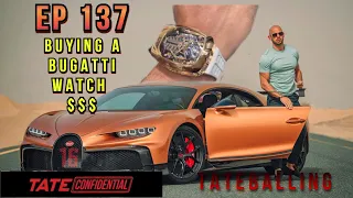 ANDREW TATE BUYS BUGATTI WATCH 😱 (EP. 137) Tate Confidential