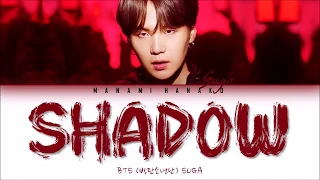 {VOSTFR/HAN/ROM} BTS (방탄소년단) SUGA - 'Interlude: SHADOW' (Color Coded Lyrics Français/Rom/Han/가사)