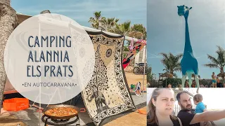 Vlog: Cámping Alannia els Prats en Autocaravana.