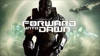 HALO 4 Forward unto Dawn Soundtrack "Axios"