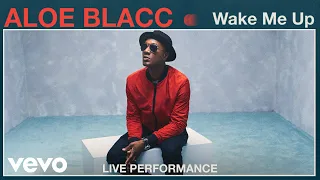 Aloe Blacc - "Wake Me Up" Live Performance | Vevo