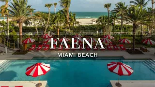 Faena Hotel Miami Beach | An In Depth Look Inside