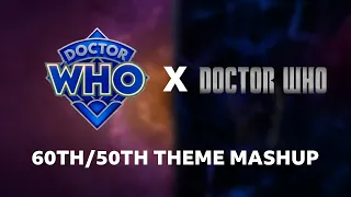 Doctor Who Theme | 60th x 50th Remix