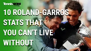 10 Roland-Garros Stats that You Can't Live Without