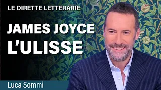 L'Ulisse di James Joyce, l'opera letteraria più rivoluzionaria della modernità.