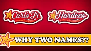 Carl's Jr. and Hardee's - Why Two Different Names?