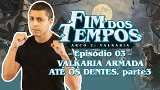 Tormenta20 - Fim dos Tempos - Arco 2, Episódio 3