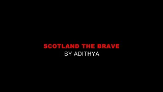 Scotland the Brave--Trinity London Exam Piece--Grade 2-- 2019-2022
