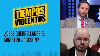 "Jackson ganaría caminando la demanda por injuria y calumnias", Rodrigo Rettig | #TiemposViolentos