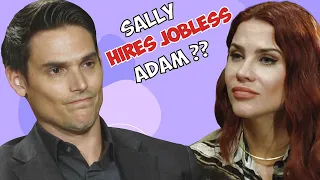 Young and the Restless: Will Sally Hire Jobless Adam & Enrage Nick? #yr
