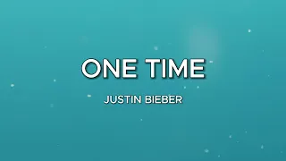 Justin Bieber - One Time (Lyrics)