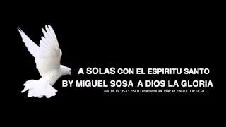 A SOLAS CON DIOS