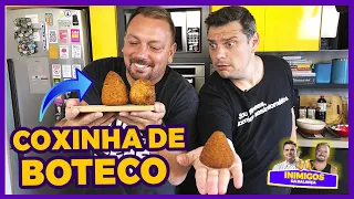 A Melhor Coxinha de Boteco - Inimigos da Balança - Ale Oliveira e Chef Benedetti