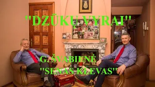 ''DZŪKŲ VYRAI''  ''Senas klevas''  (SUBT.) 21 12 02