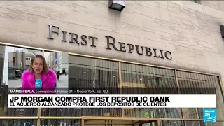 Informe desde Nueva York: JP Morgan compra el First Republic Bank para proteger a sus clientes