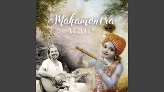 Maha Mantra Lullaby