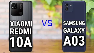 XIAOMI REDMI 10A vs SAMSUNG GALAXY A03