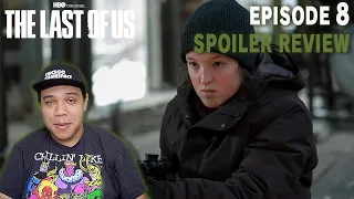 The Last of Us (HBO) - Episode 8 "When We Are in Need" | Spoiler Review