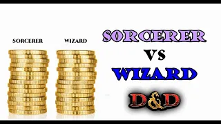 Wizard vs Sorcerer: Which is better? D&D 5e