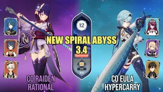 C0 Raiden Rational & C0 Eula Hypercarry - NEW Spiral Abyss 3.4 - Floor 12 (9★)