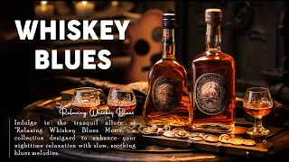 Relaxing Whiskey Blues Music - Enjoy Whiskey at Night with Slow Blues Music for Relax, Sleep