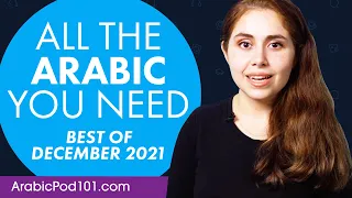 Your Monthly Dose of Arabic - Best of December 2021