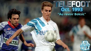 OM - Téléfoot octobre 1993: Les adieux d'Alen Boksic au Vélodrome / Olympique de Marseille