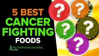 5 Best Cancer Fighting Foods You Should Eat