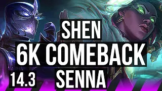 SHEN & Twitch vs SENNA & Ashe (SUP) | Comeback, 1100+ games, 2/3/23 | EUW Master | 14.3