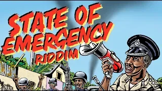 State Of Emergency Riddim (Maximum Sound) 2018
